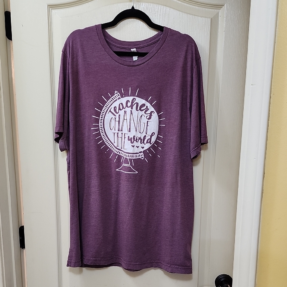 "TEACHERS CAN CHANGE the WORLD" GRAPHIC SHIRT